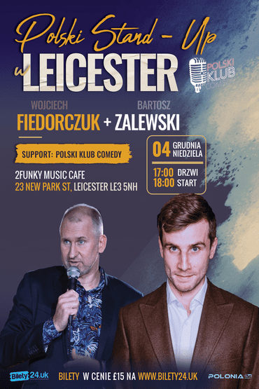 Polski Stand-Up w LEICESTER (Zalewski + Fiedorczuk)