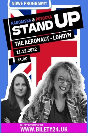 Aleksandra Radomska i Paulina Potocka Stand-UP Londyn