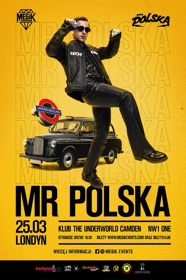 MR. POLSKA w Londynie / Złote tarasy tour