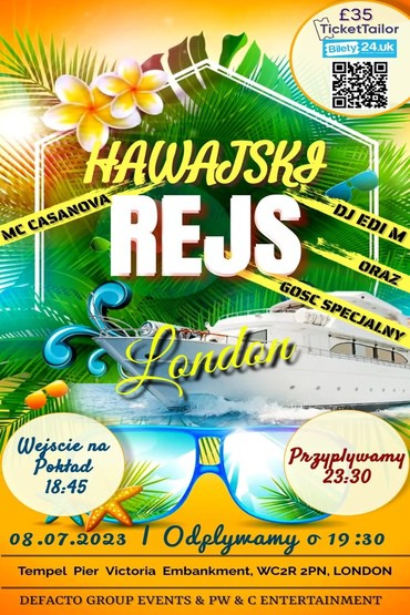 Hawajski Rejs po Tamizie -Londyn