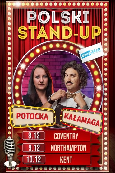 Stand-Up Paulina Potocka oraz Mariusz Kałamaga  - Kent