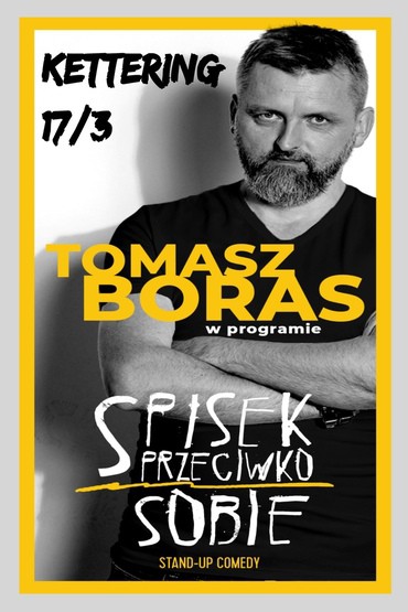 Tomasz Boras Stand UP | Kettering