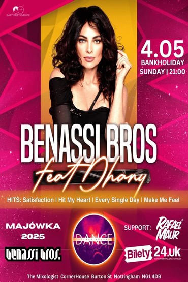 MAJÓWKA 2025 BENASSI BROS w NOTTINGHAM 