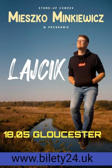Mieszko Minkiewicz | Stand-Up Gloucester