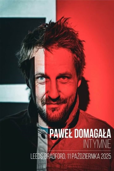 Paweł Domagała Intymnie | Londyn