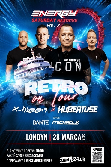 Energy Saturday na statku Vol. 2 | DJ Hubertus (Energy2000) & DJ X-Meen DJ Michael K & DJ Dante | Retro on Tour 