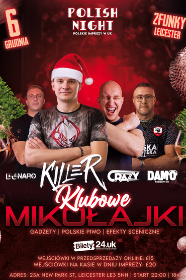 MIKOŁAJKI W LEICESTER - DJ KILLER !