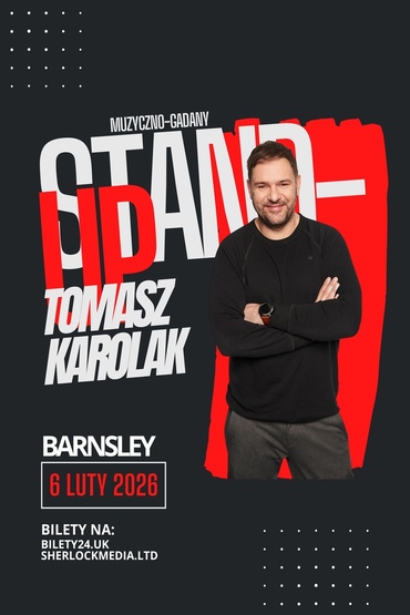 Tomasz Karolak Stand-up | Barnsley