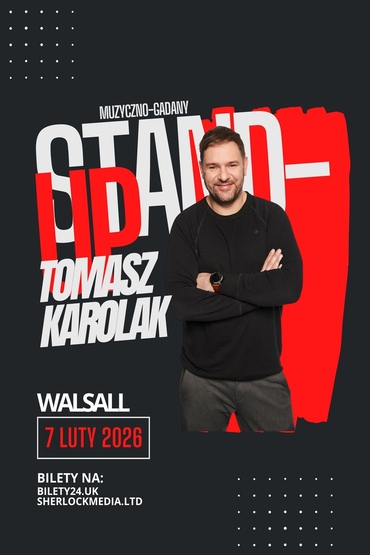 Tomasz Karolak Stand-up | Walsall