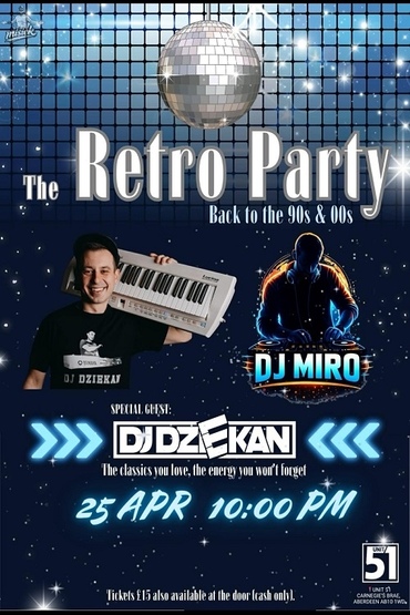 The Retro Party - DJ Dziekan w Aberdeen 