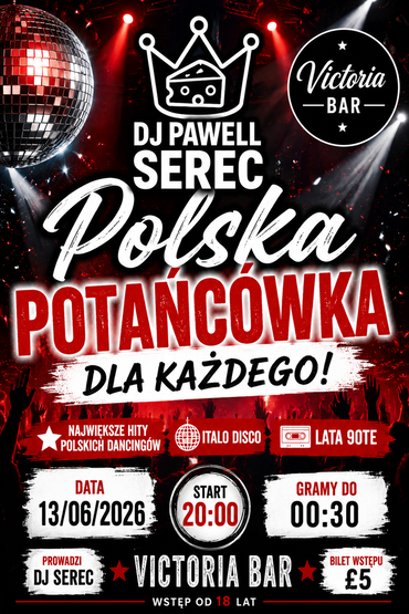 Polska Potańcówka!! Victoria Bar!!