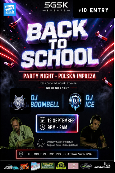 POLSKA IMPREZA BACK TO SCHOOL – PARTY NIGHT | TOOTING BROADWAY 