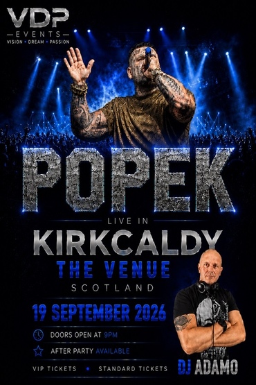 POPEK LIVE IN SCOTLAND – KIRKCALDY